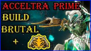 WARFRAME- ACCELTRA PRIME 2 BUILD BRUTALES + UN ARCANOS CRIMINAL IDEAL PARA CAMINO DE ACERO