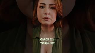 #asmr Ear Exam - Whisper Test...