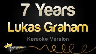 Lukas Graham - 7 Years Karaoke Version