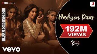 Nadiyon Paar - Full Song Roohi  Janhvi Kapoor Sachin-Jigar  Shamur  Rashmeet K