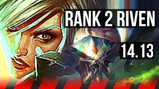 RIVEN vs SKARNER TOP  Rank 2 Riven 6k comeback 69% winrate Rank 18  NA Challenger  14.13