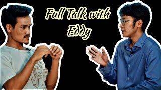 Full Talk with Eddy on English Burmese Thai and more...