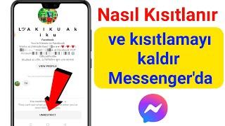 Messenger 2022de Kısıtlama ve Kısıtlama Kaldırma  kısıtlamak için iletiyi yoksay