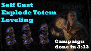 Self Cast Explode Totem Leveling Guide