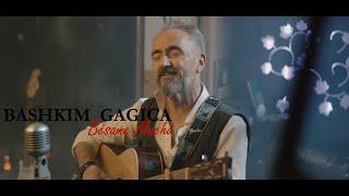 BASHKIM  GAGICA - Besame mucho