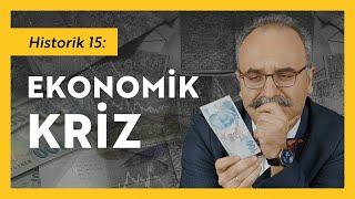 Ekonomik Kriz  Emrah Safa Gürkan - Historik 15