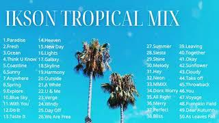 Ikson Tropical Mix - 20172021 