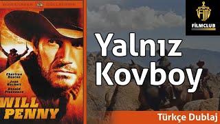 Yalnız Kovboy - Türkçe Dublaj Full İzle  Western Film Ride Lonesome