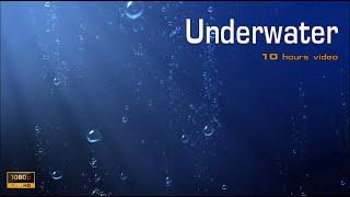 Underwater with sound of bubbles   Water Bubbles  Ambience Relax - 10 hours  1080p 30FPS