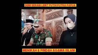 Demi Serabi Lebit paha putih mulus Pria Papua relah pindah agama dan menikah wanita ini