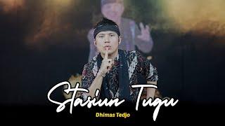 Stasiun Tugu - Dhimas Tedjo -  Official Live Music 