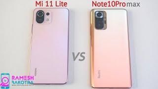 Mi 11 Lite vs Redmi Note 10 Pro Max Speed Test and Camera Comparison