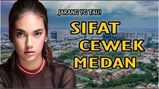 Jarang Yang Tau Inilah Sifat Cewek Medan Pada Umumnya