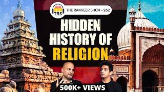 Islam Christianity Hinduism & More  Mohsin Raza Khan On History Of Religion The Ranveer Show 262