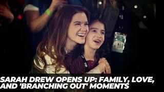 Sarah Drew Delves into the Essence of Family and the Joy of Celebrating It in Branching Out