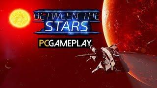 Between the Stars Gameplay PC HD