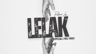 Lelak by Richard Lee Official Lyric Video