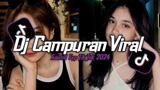 DJ CAMPURAN VIRAL TIK TOK TERBARU 2024 FULL BASS JEDAG JEDUG MENGKANE