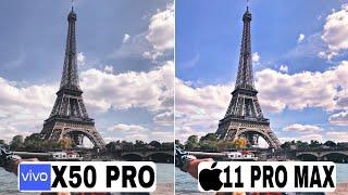 Vivo X50 Pro Vs IPhone 11 Pro Max Camera Comparsion