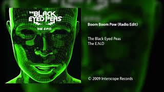 The Black Eyed Peas - Boom Boom Pow Radio Edit