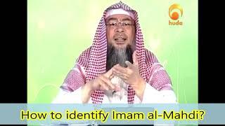 How to identify Imam al Mahdi? - Assim al hakeem