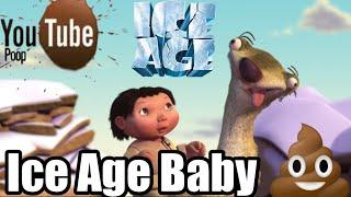 YTP Ice Age Ice Age Baby 