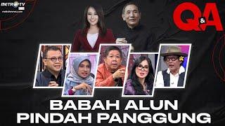 FULL Q&A - Babah Alun Pindah Panggung