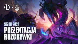 Prezentacja rozgrywki sezonu 2024  #LeagueOfLegends Polska