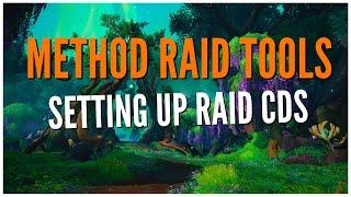 Method Raid Tools How To Set Up Raid Cooldowns