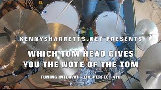 HOW TO TUNE A DRUM WHICH TOM HEAD GIVES YOU THE NOTE OF THE TOM - Perfect 4th Interval