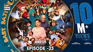 Baby Baji Episode 23  14th June 2023 English Subtitles  ARY Digital Drama