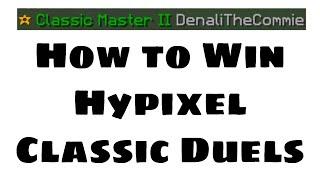 How to Win Classic Duels Every Hypixel Duel #1