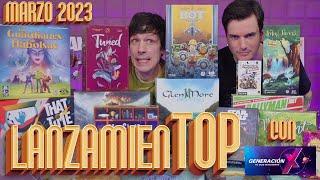 LanzamienTOP - Marzo 2023