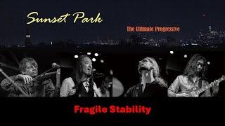 Sunset Park - Fragile Stability