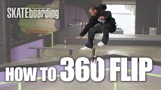 Learn How to 360 Flip in 5 Minutes  Skateboarding Tutorial