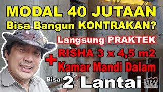 MODAL 40 JUTAAN Bisa Bangun KONTRAKAN KOST Pakai Struktur Rumah RISHA 3x45m2 Bisa Bangun 2 Lantai