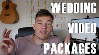 Wedding Videography Packages - What should you offer?