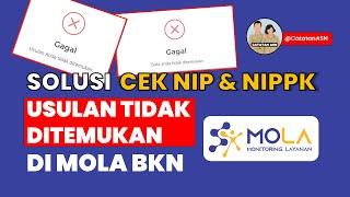 Solusi USULAN ANDA TIDAK DITEMUKAN saat Cek NIP dan NIP3K di MOLA BKN