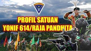 PROFIL SATUAN YONIF 614 RJP