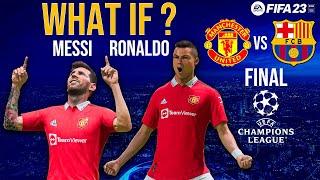 FIFA 23 - WHAT IF RONALDO AND MESSI WERE ON THE SAME TEAM?