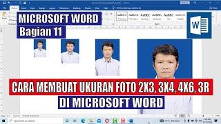 Cara membuat ukuran foto 2x33x44x6 dan 3R di Ms Word