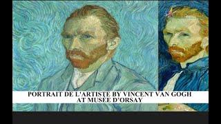 Portrait de lartiste by Vincent Van Gogh at The Musée dOrsay