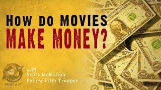 Podcast How Do Movies Make Money?