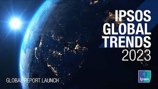 Ipsos Global Trends 2023 - Full launch video