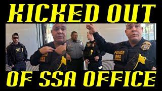 Frauditor Kicked Out of SSA Office by DHS Cops