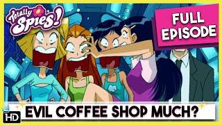 Coffee Conspiracy  Totally Spies  Season 3 Episode 06