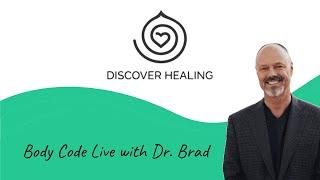 Body Code Live with Dr. Brad