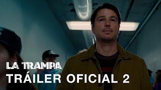 La Trampa  Tráiler Oficial 2  Subtitulado