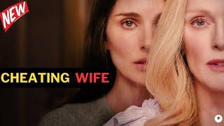 Unfaithful top 6 Cheating Wife Movies You Cant Miss
