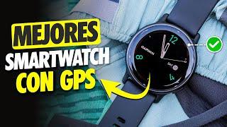 ⌚ Los Mejores SMARTWATCH CON GPS Buenos y Baratos 2024  Relojes Inteligentes Calidad - Precio